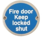 75mm SAA 'Fire Door Keep Locked Shut' Sign